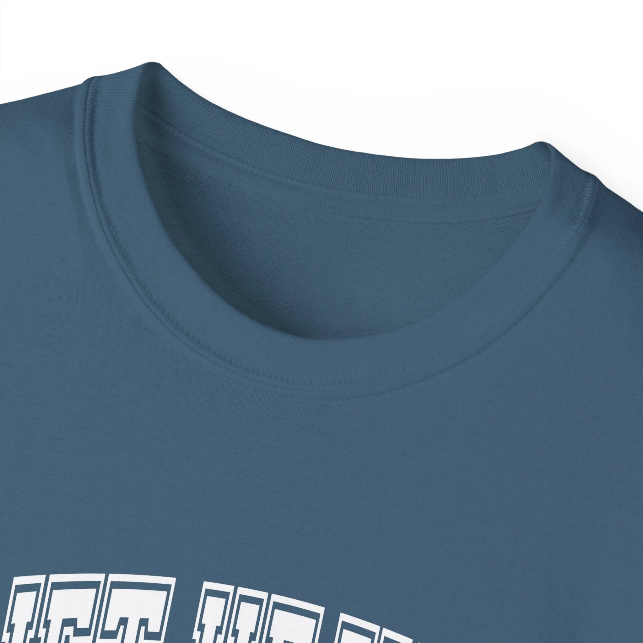 Lift Heavy Shit - Unisex Ultra Cotton Tee - Front White Logo - Plain Back
