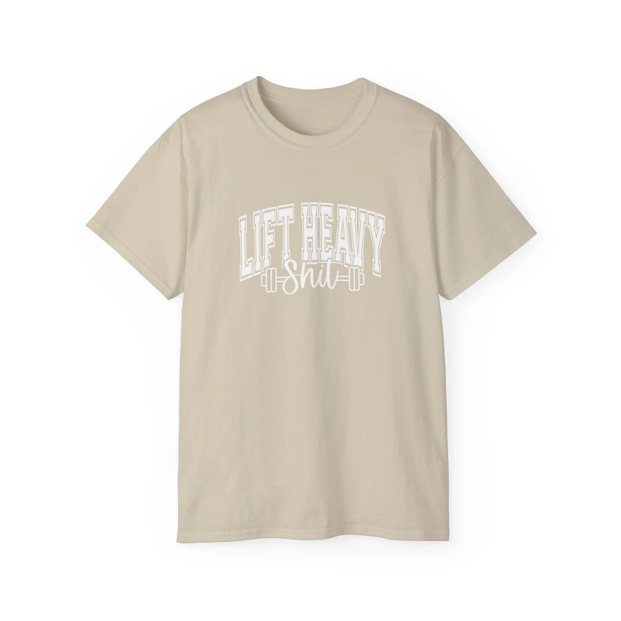 Lift Heavy Shit - Unisex Ultra Cotton Tee - Front White Logo - Plain Back