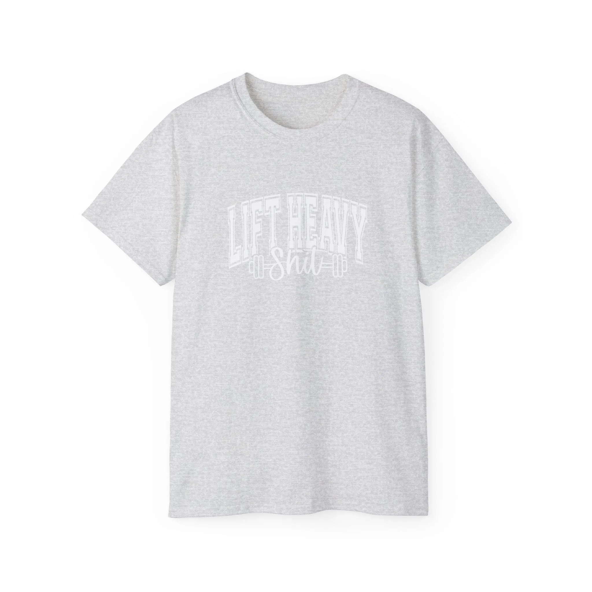 Lift Heavy Shit - Unisex Ultra Cotton Tee - Front White Logo - Plain Back