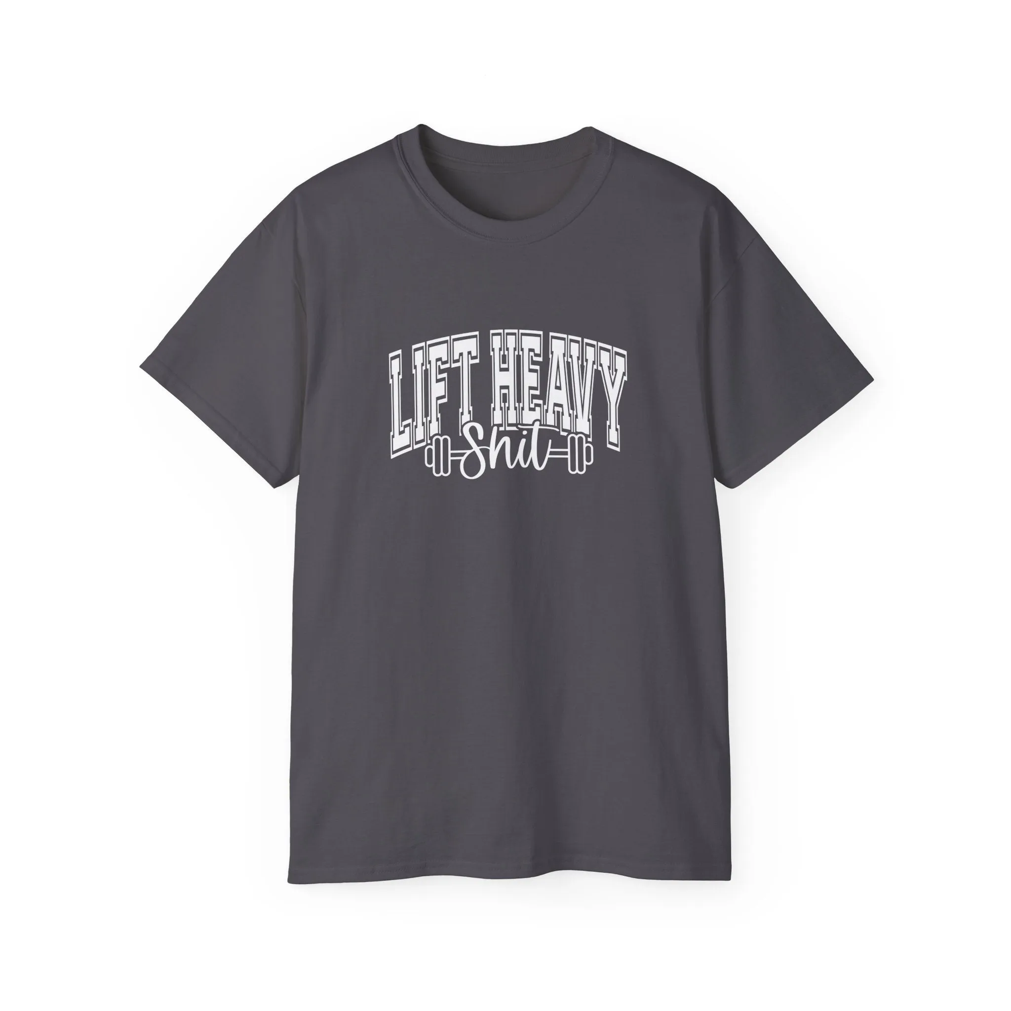 Lift Heavy Shit - Unisex Ultra Cotton Tee - Front White Logo - Plain Back