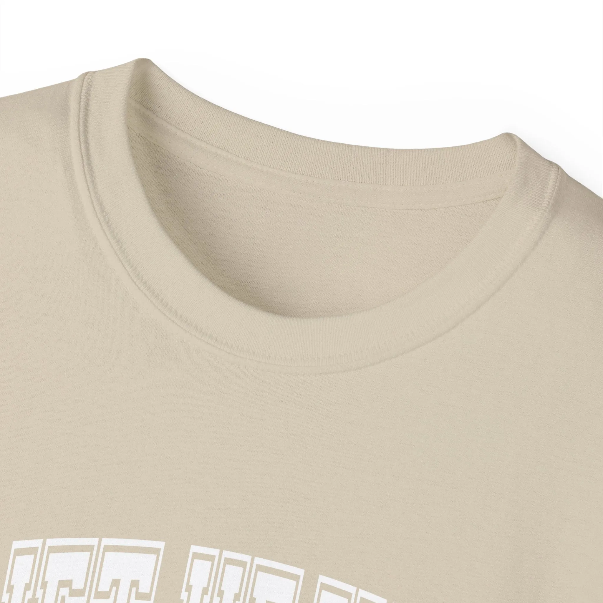Lift Heavy Shit - Unisex Ultra Cotton Tee - Front White Logo - Plain Back