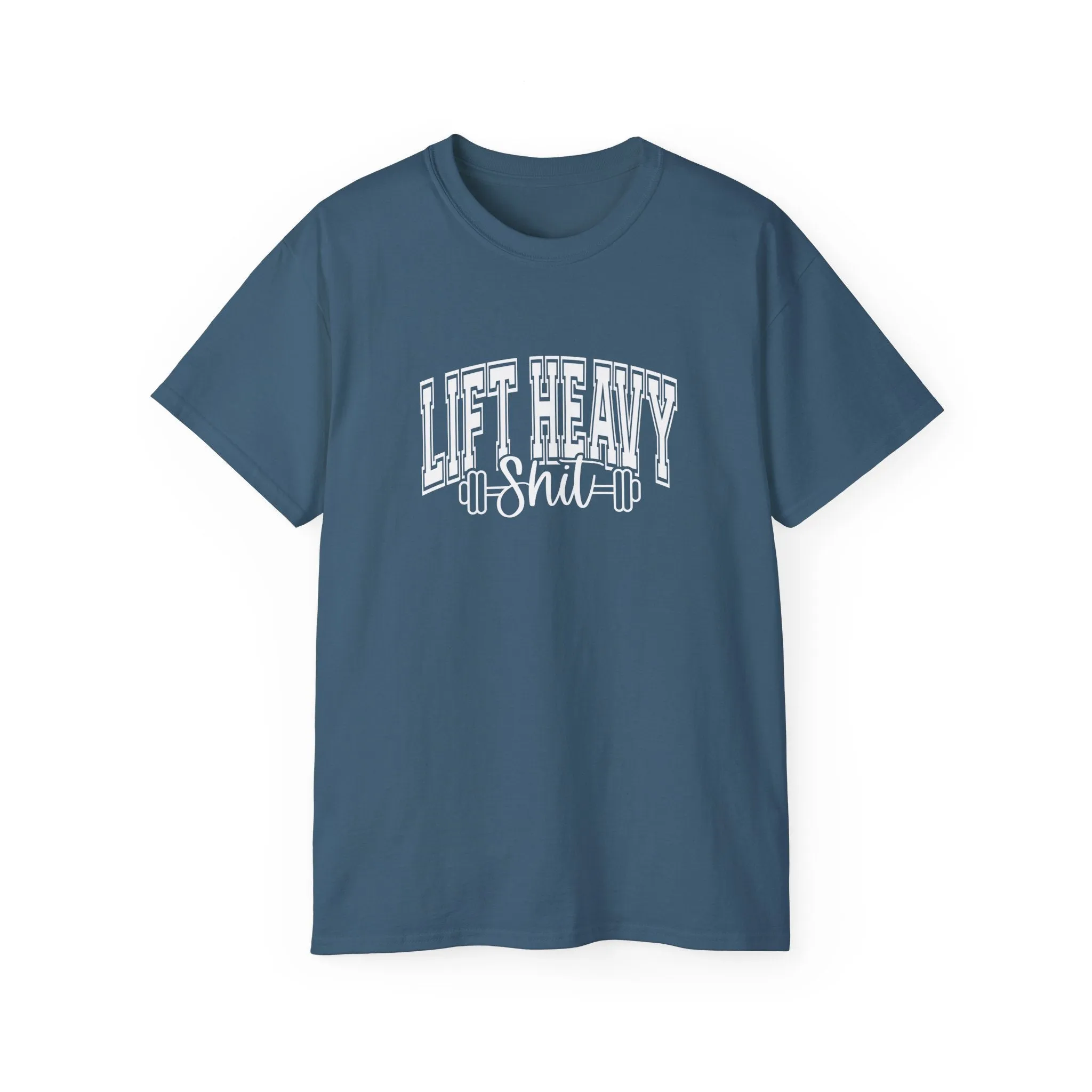Lift Heavy Shit - Unisex Ultra Cotton Tee - Front White Logo - Plain Back
