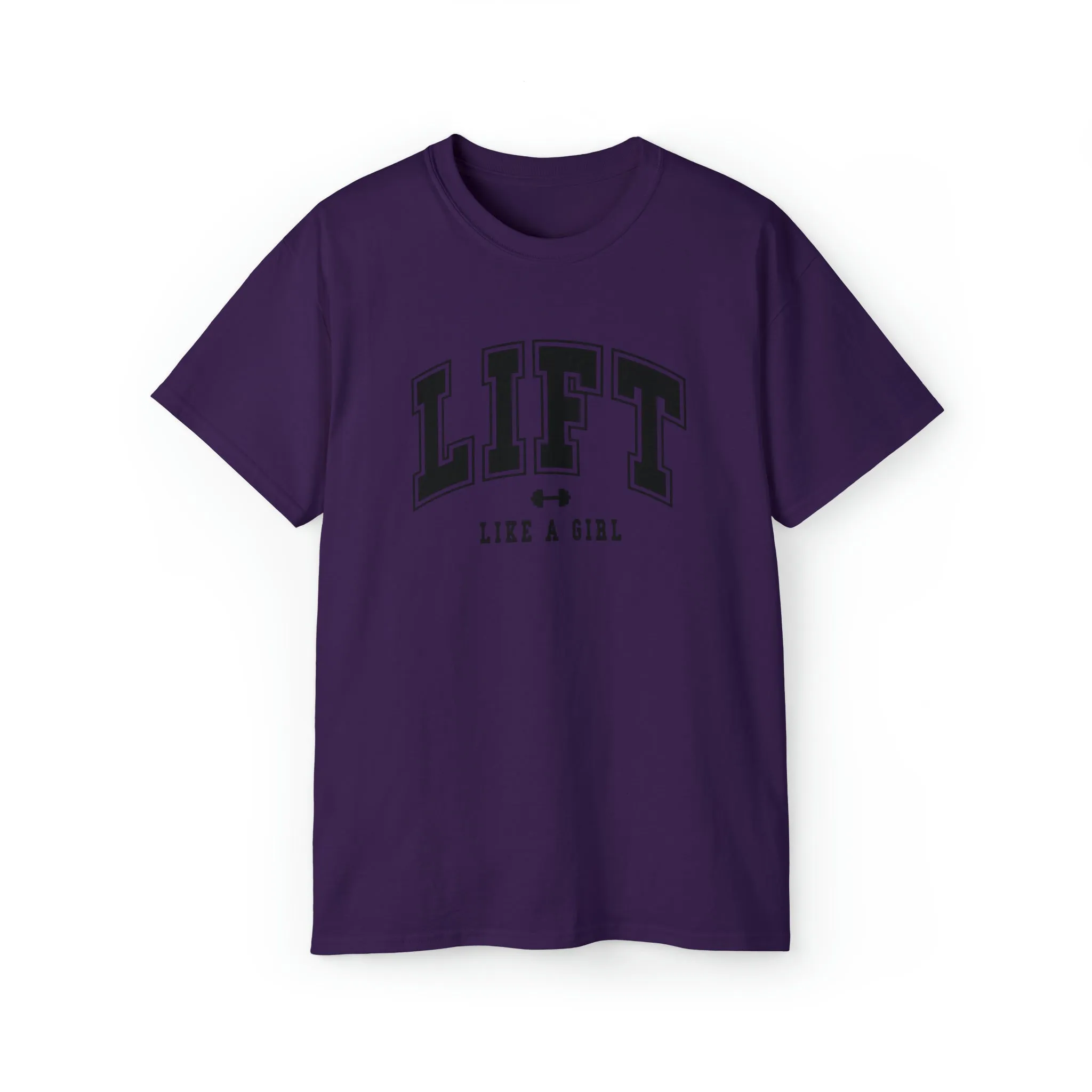 Lift Like A Girl - Unisex Ultra Cotton Tee - Front Black Logo - Plain Back