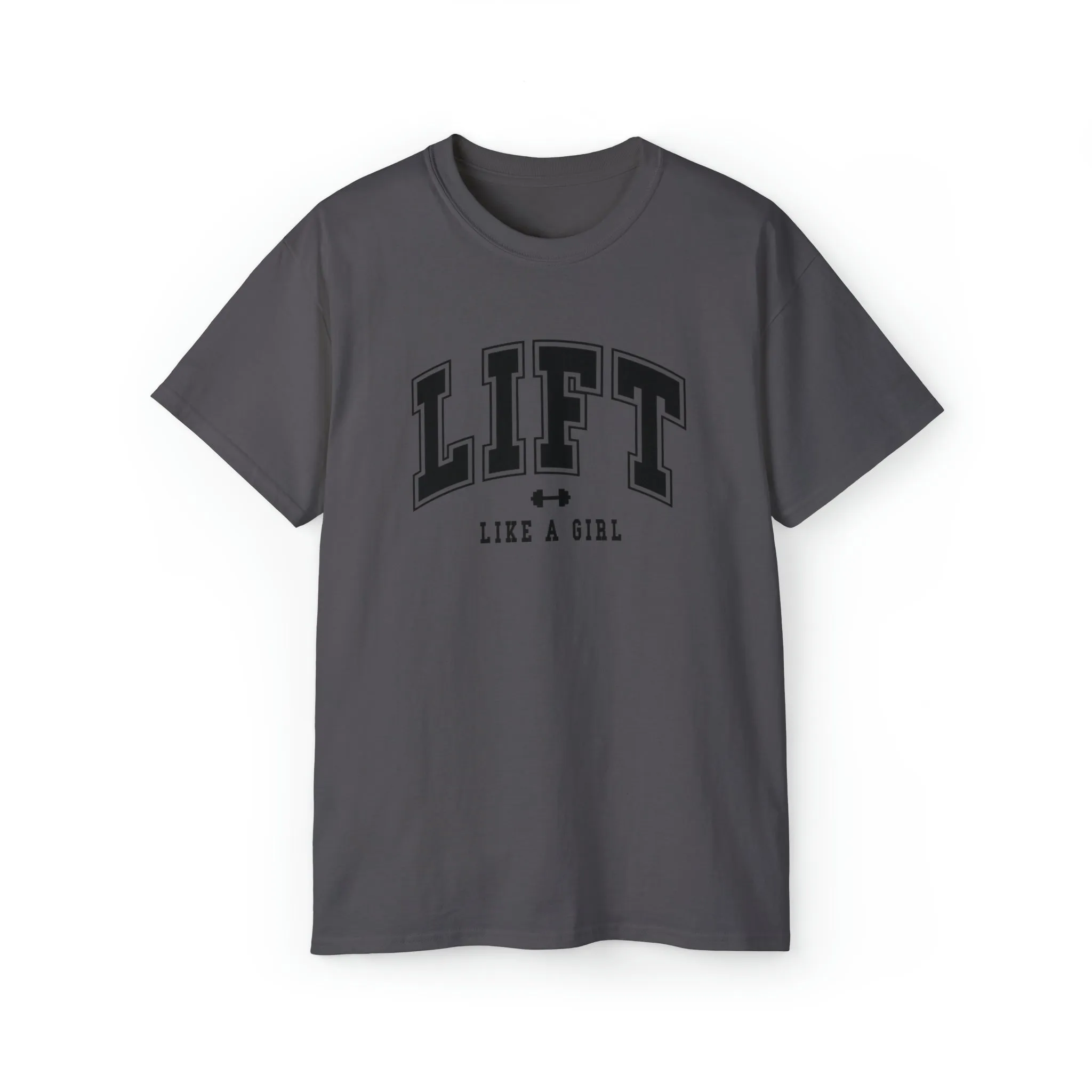 Lift Like A Girl - Unisex Ultra Cotton Tee - Front Black Logo - Plain Back