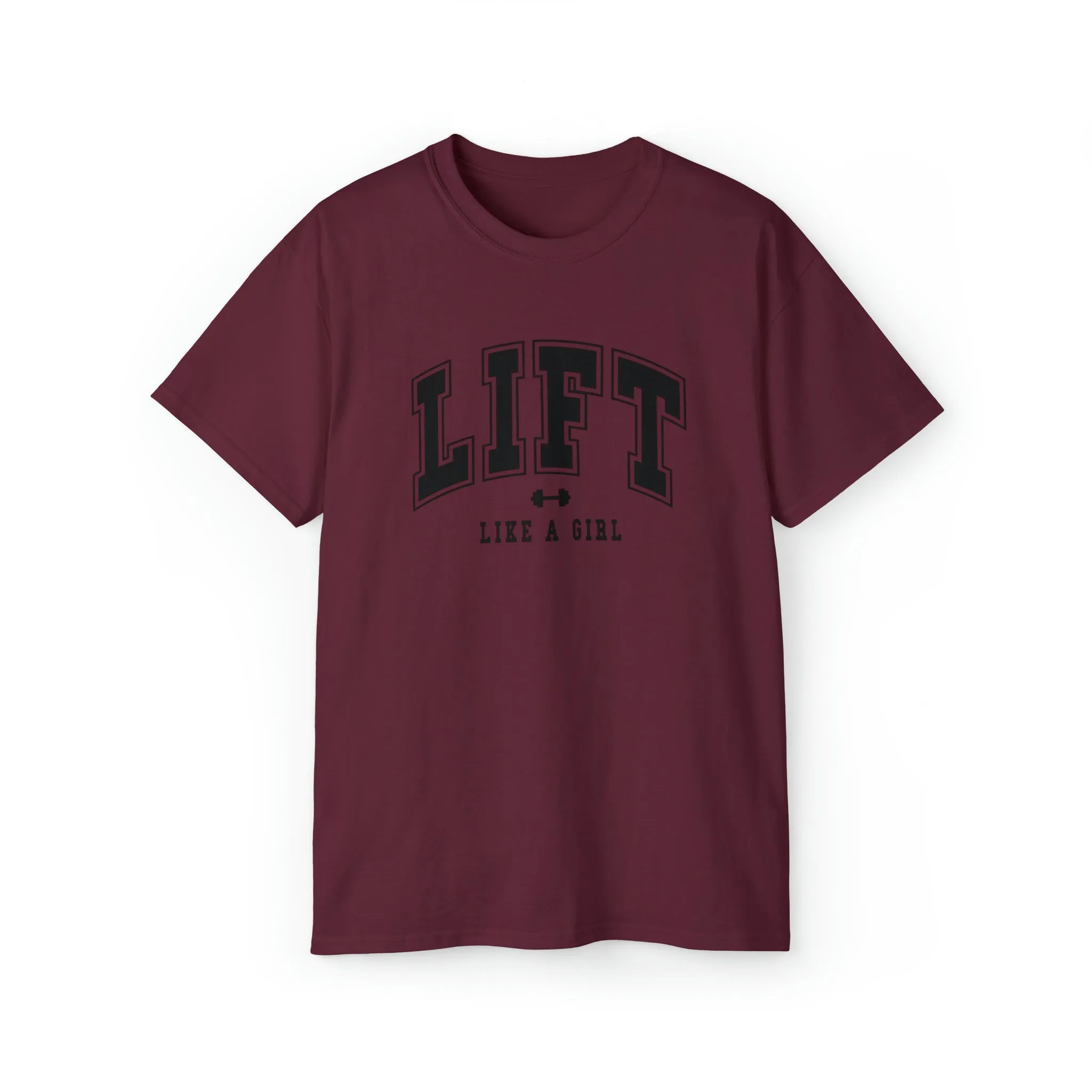 Lift Like A Girl - Unisex Ultra Cotton Tee - Front Black Logo - Plain Back