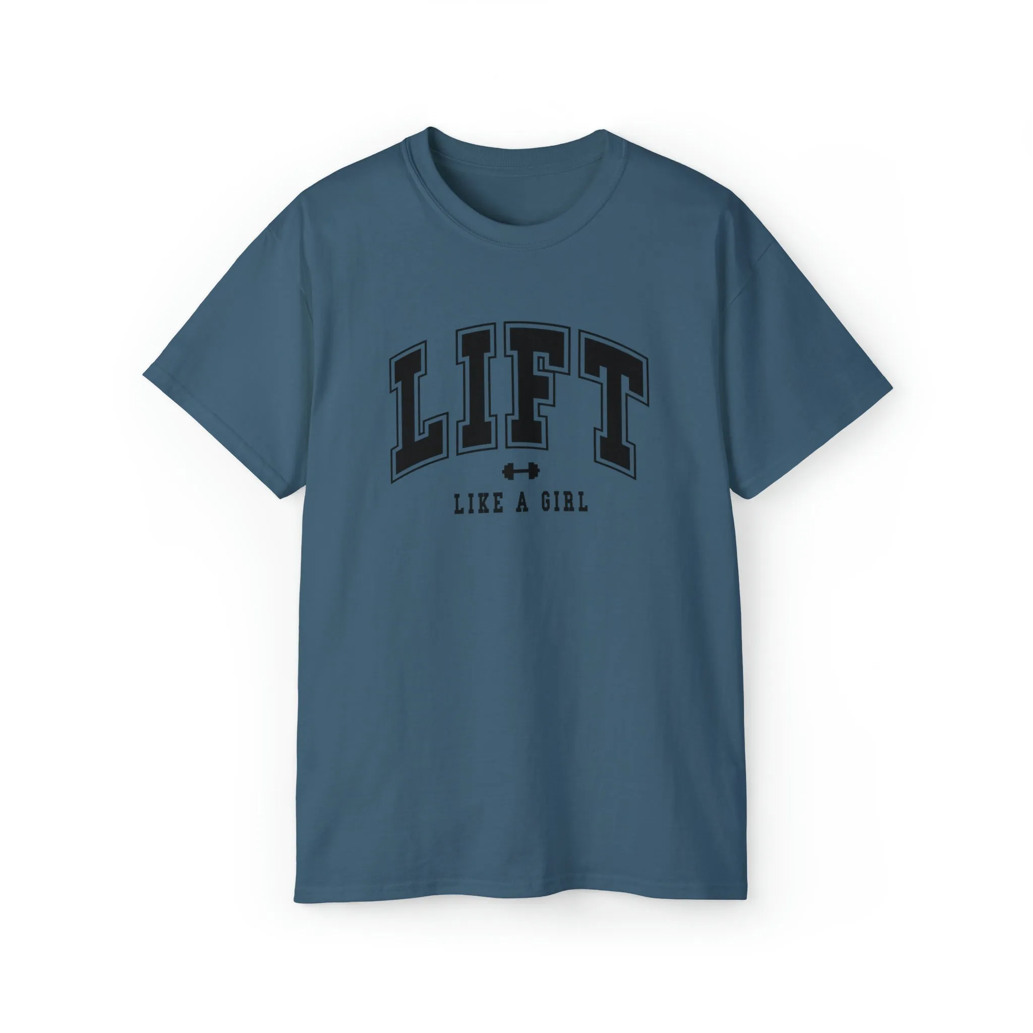 Lift Like A Girl - Unisex Ultra Cotton Tee - Front Black Logo - Plain Back