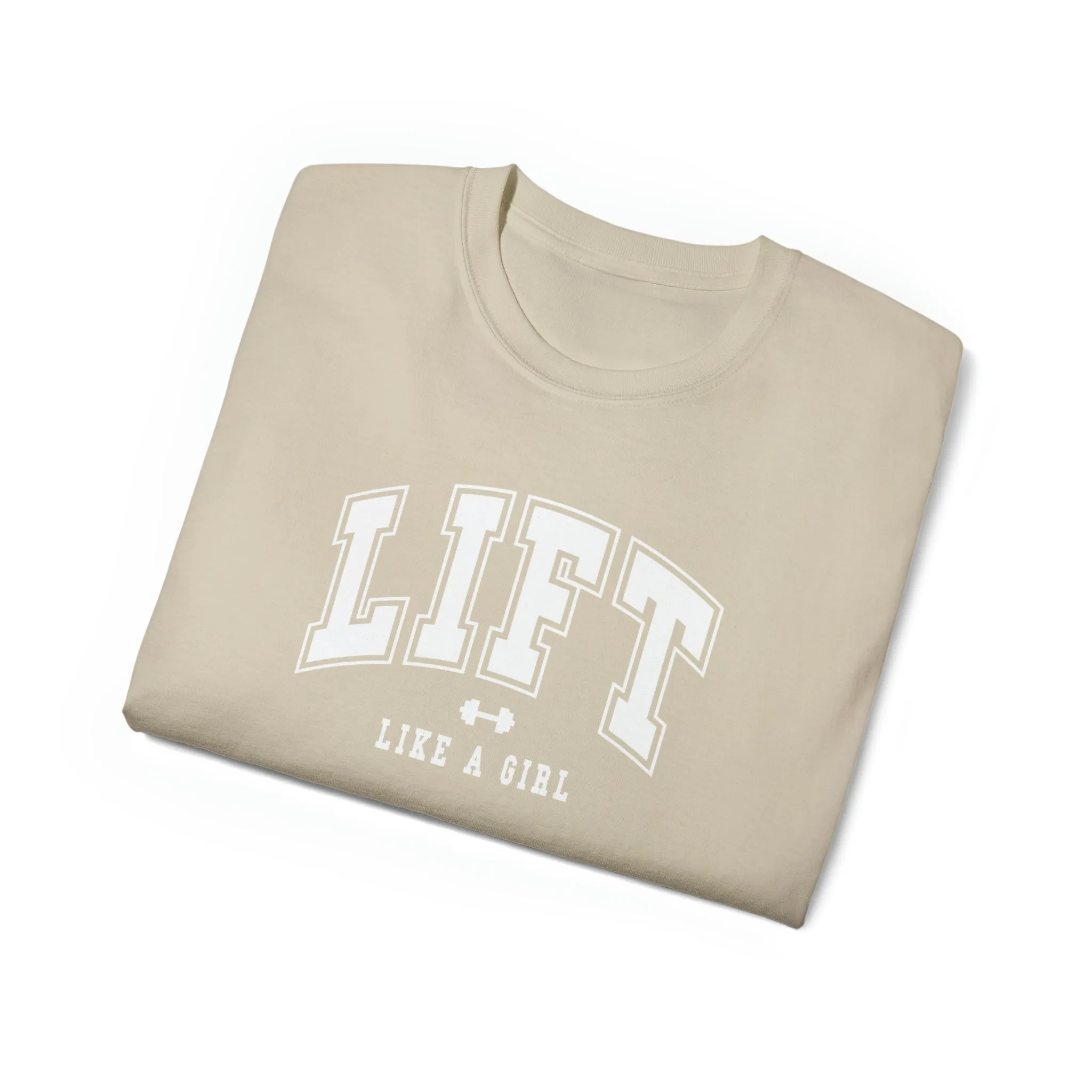 Lift Like A Girl - Unisex Ultra Cotton Tee - Front White Logo - Plain Back
