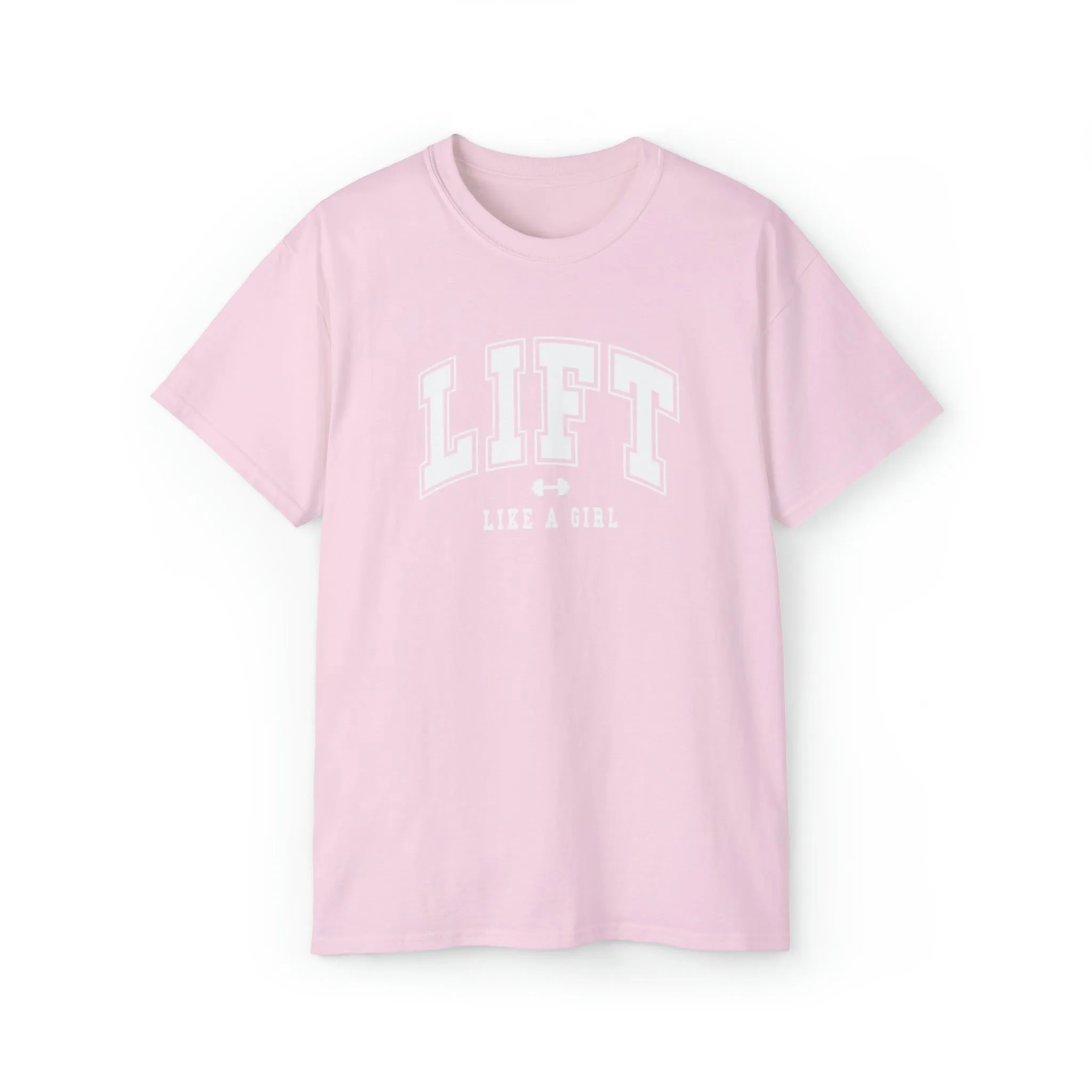 Lift Like A Girl - Unisex Ultra Cotton Tee - Front White Logo - Plain Back